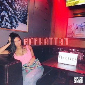 Manhattan - Dance for Me (Explicit)