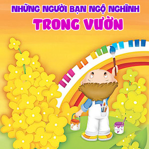 Những Người Bạn Ngộ Nghĩnh Trong Vườn