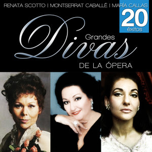 Las Grandes Divas de la Ópera