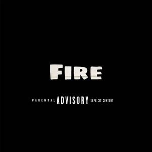 Fire (feat. rrmess x shawn low) (Explicit)