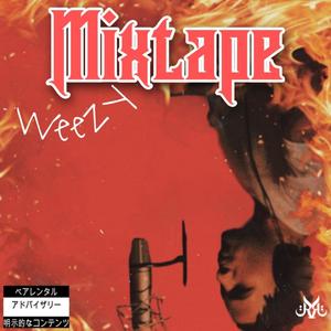 Mixtape Weezy(feat. Clout Lord) (Explicit)