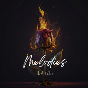 Melodies (Explicit)