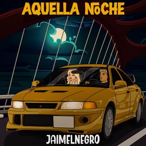 Aquella Noche