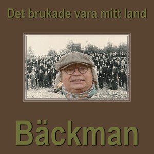 Det brukade vara mitt land