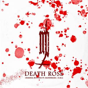 Death Rose (feat. Mandhrake & DMG) (Death Version Slow)