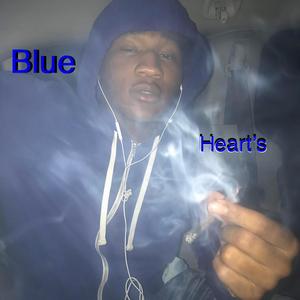 Blue Heart's (Explicit)