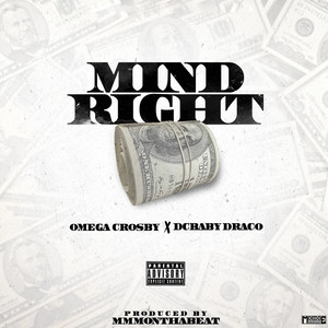 Mind Right (Explicit)