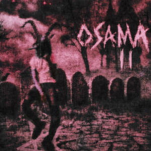 Osama II (Explicit)