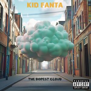 The Dopest Cloud (Explicit)