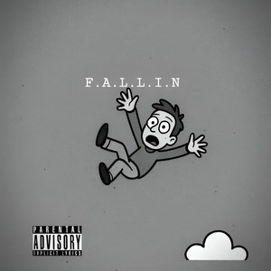 F.A.L.L.I.N (Explicit)