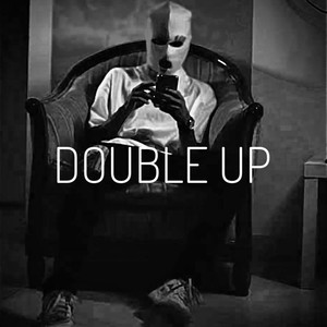Double Up (Explicit)