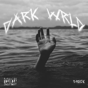 DARK WRLD (Explicit)