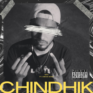 Chindhik (Explicit)