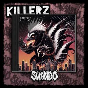 KILLERZ (Explicit)