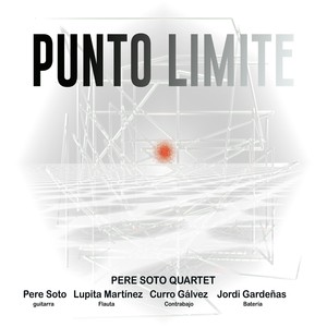 Punto Limite (feat. Lupita Martínez, Curro Gálvez & Jordi Gardeñas)