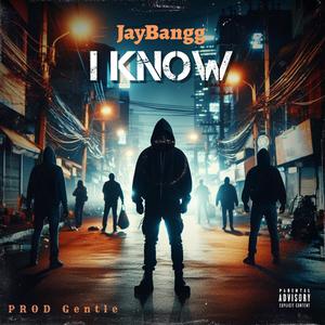 I Know (Explicit)