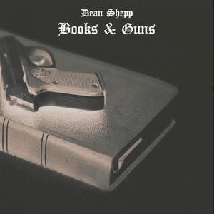 Books & Guns (Explicit)