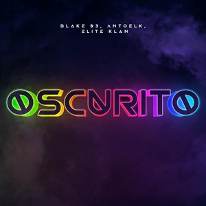 Oscurito (Explicit)