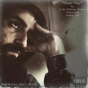 Over You (Explicit)