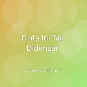 Cinta Ini Tak Didengar