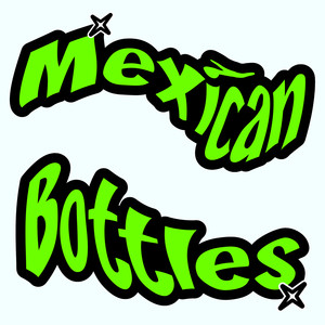 Mexican Bottles