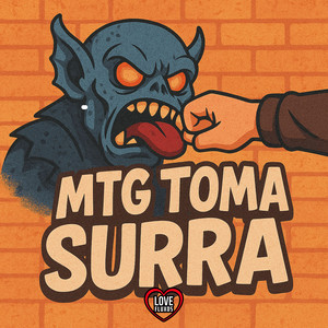MTG TOMA SURRA (Explicit)