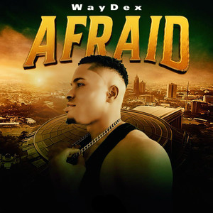 Afraid (Explicit)