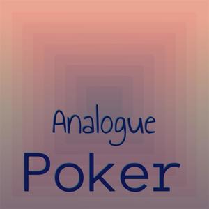 Analogue Poker