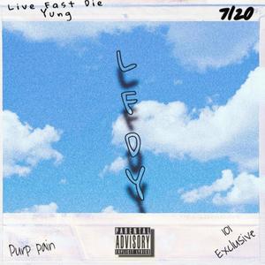 Live Fast Die Yung (101 Da Exclusive) [Explicit]