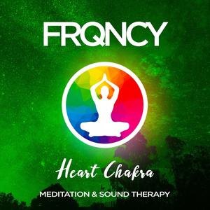 Heart Chakra (Anahata) - 256Hz - Meditation & Sound Therapy