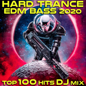 Hard Trance EDM Bass 2020 100 Vibes DJ Mix