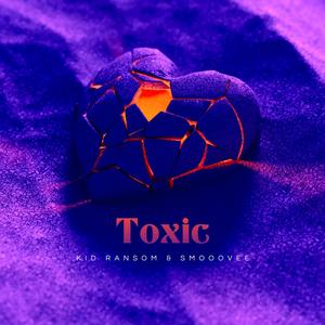 Toxic (Explicit)