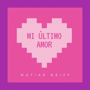 Mi Último Amor