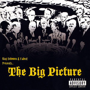 The Big Picture (Explicit)