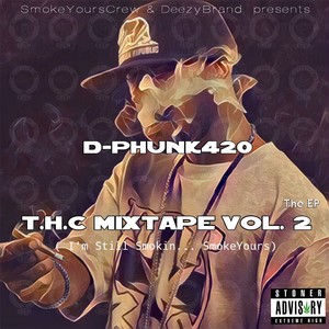 T.H.C., Vol. 2 (Explicit)