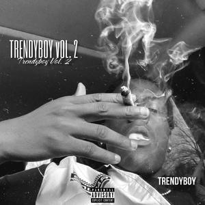 Trendyyboy Ep. 2 (Explicit)