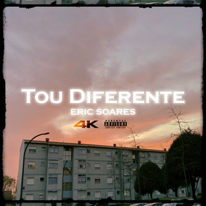 Tou Diferente (Explicit)