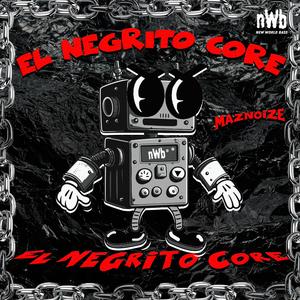 El Negrito Core