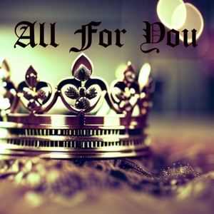 All For You (Explicit)