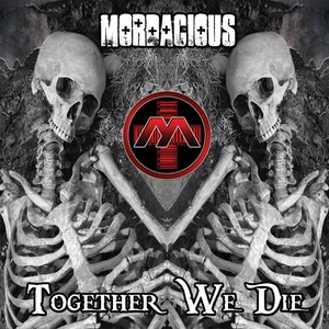 Together We Die (Explicit)