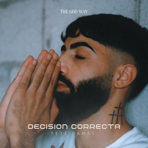 Decisión Correcta (feat. Prod Makiki)