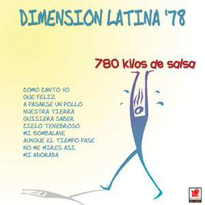 Dimension Latina '78 780 Kilos De Salsa