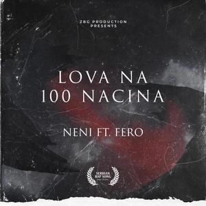 Lova Na 100 Nacina (Explicit)