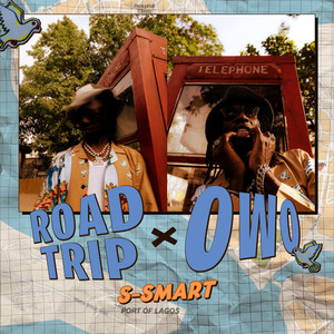 Road trip / Owo (Explicit)