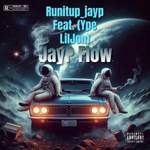 JayP Flow (feat. Ype LilJon) [Explicit]