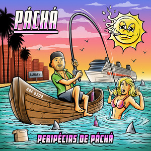 Peripécias De Páchá (Explicit)