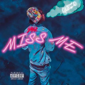 Miss Me (Explicit)