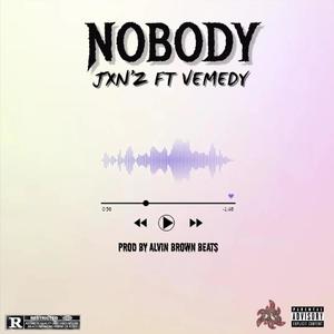 Nobody (feat. Vemedy)