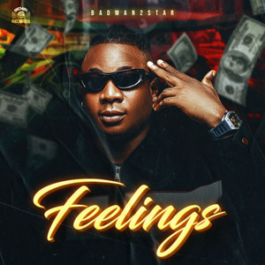 Feelings (Explicit)