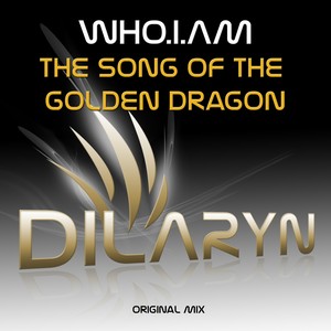 The Song of The Golden Dragon (Original Mix)